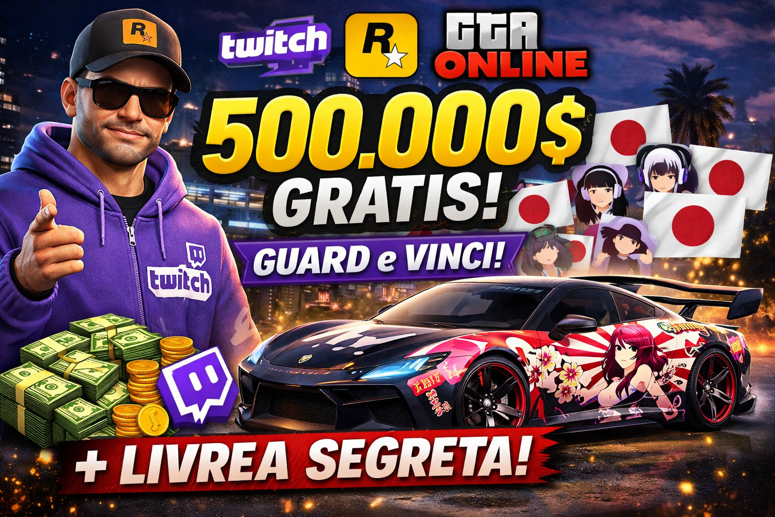 Come Ottenere Fino a 500.000$ GTA e una Livrea Segreta con la Nuova Promozione Twitch x Rockstar
