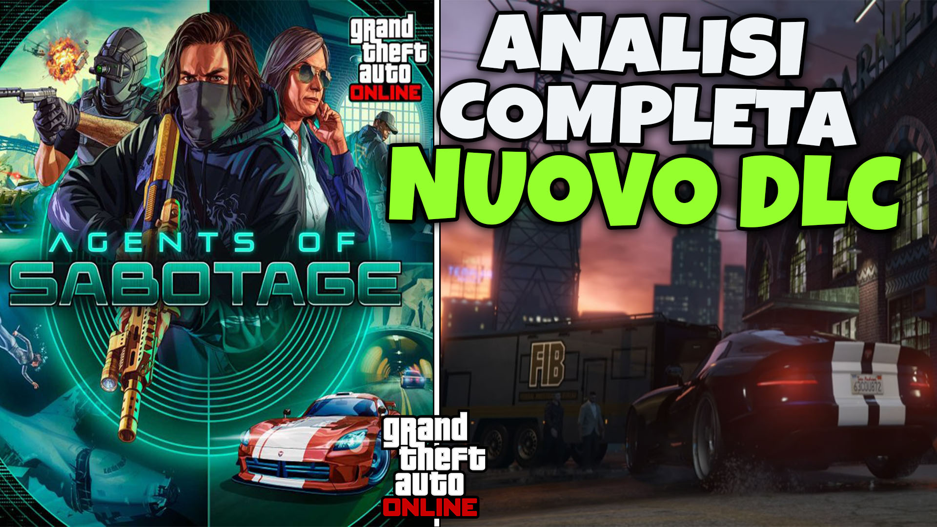 Nuovo DLC di GTA Online: Agents of Sabotage in arrivo il 10 dicembre